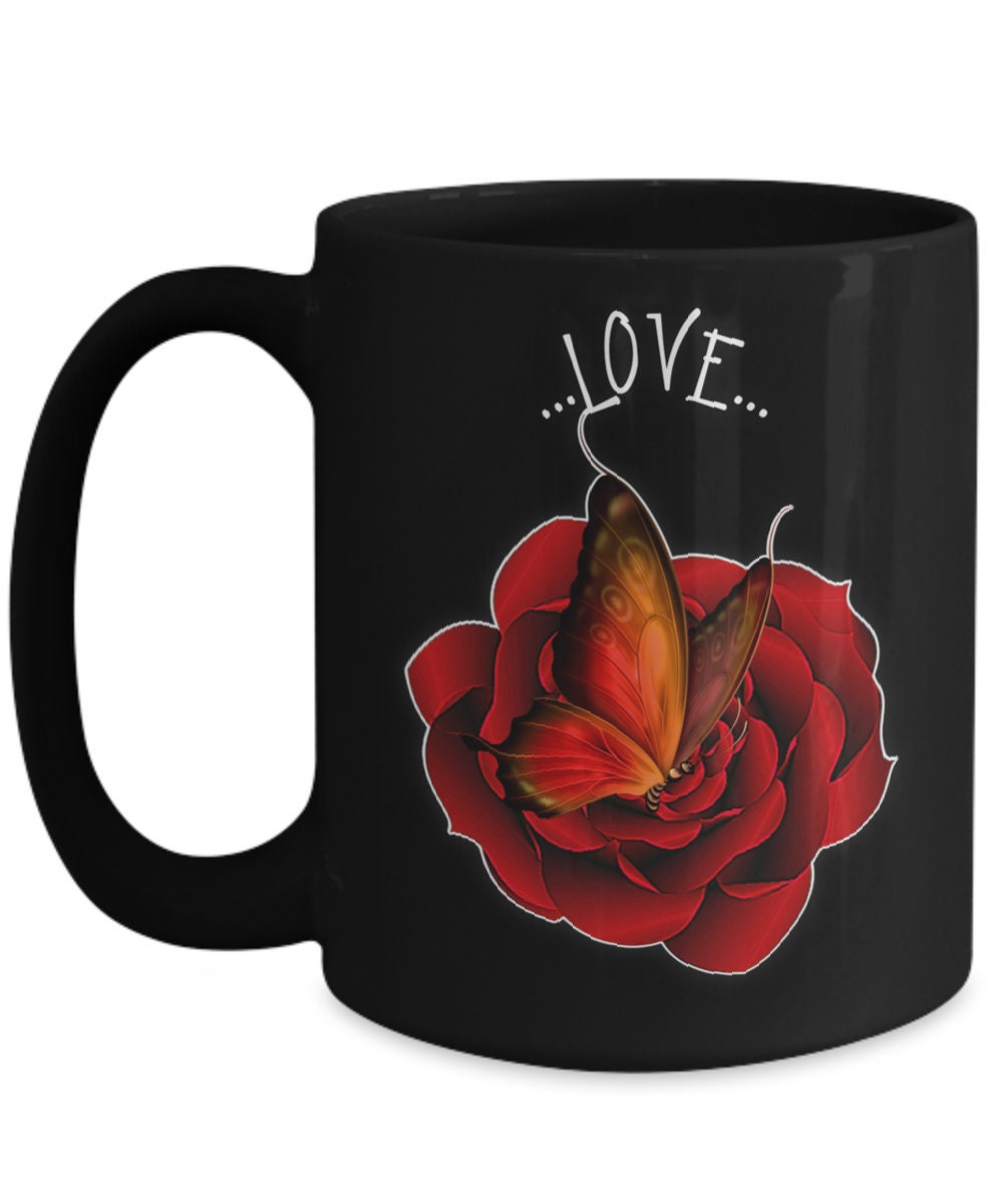 Love coffee mug with butterfly and rose romantic gift idea