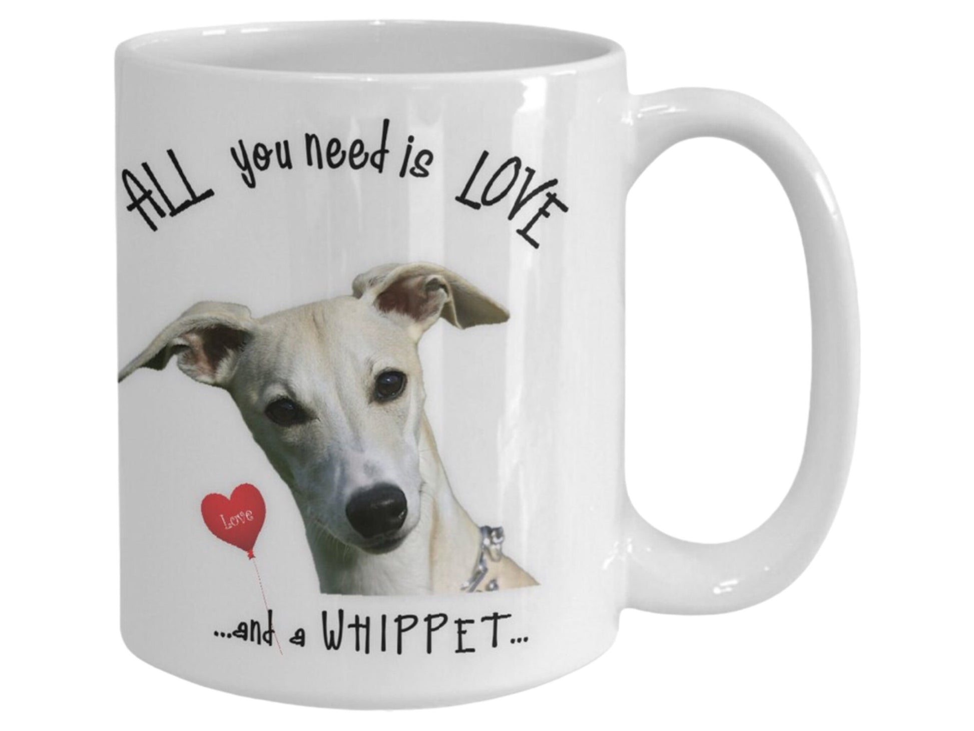 All you need is love and a whippet ceramic mug for dog lovers