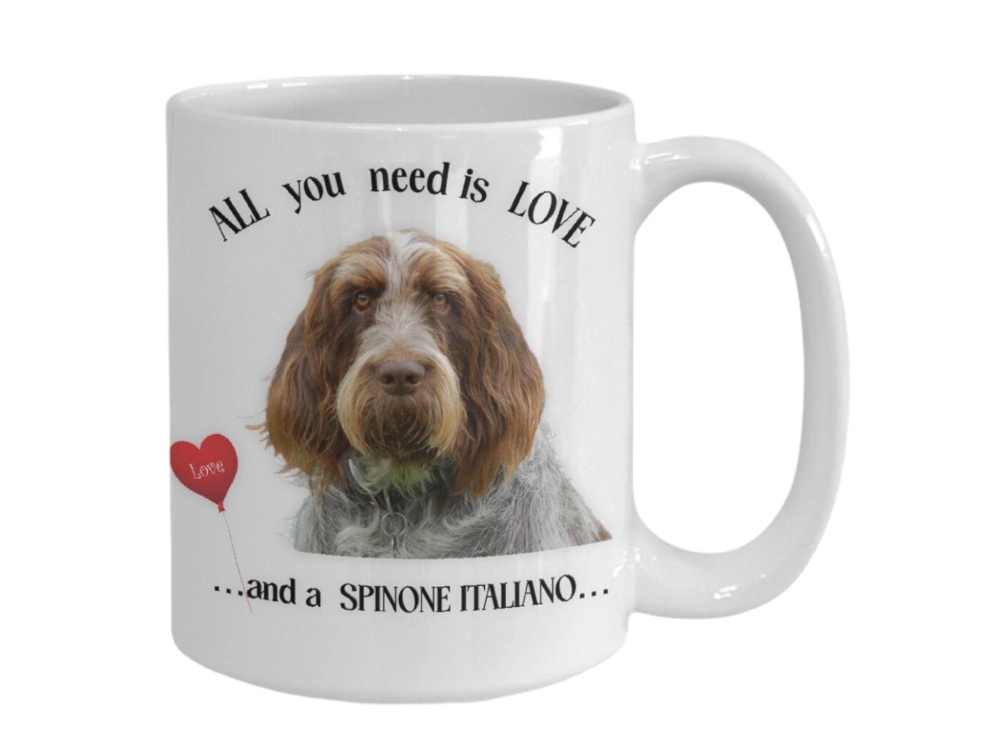 All you need is love and a Spinone Italiano dog mug