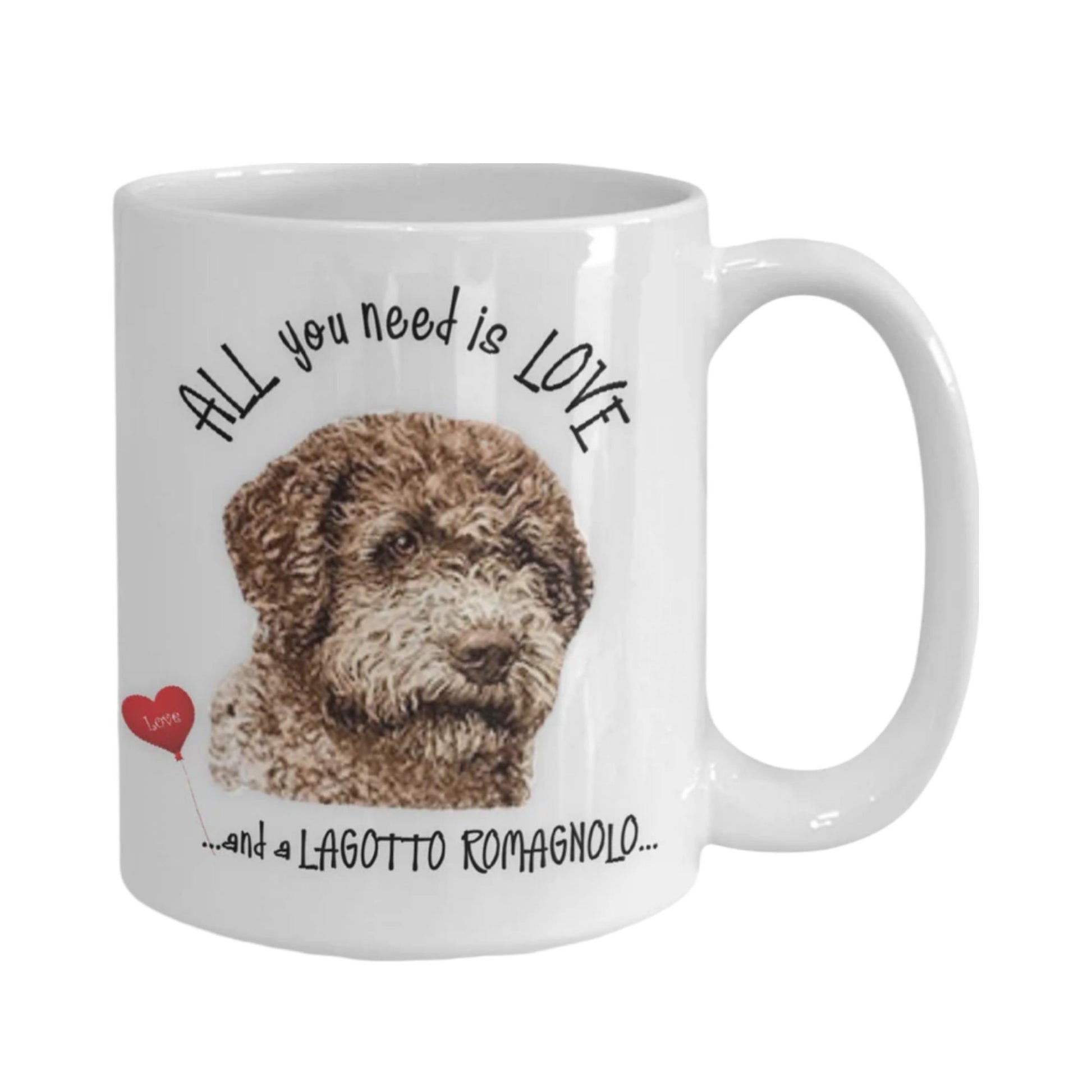 Lagotto Romagnolo coffee mug Lagotto Romagnolos and love are all you need.