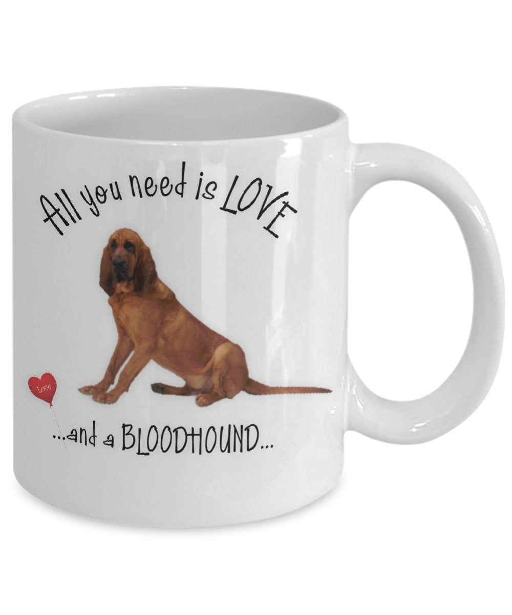 All you need is love and a Bloodhound on this charming mug