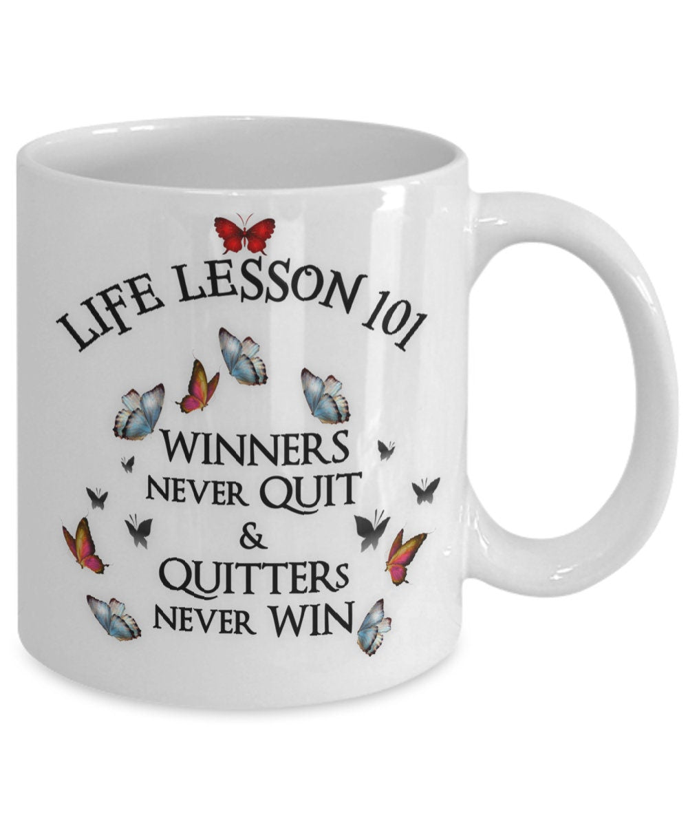 Life Lesson 101 Daughter Mug Winners Never Quit Gift Mug