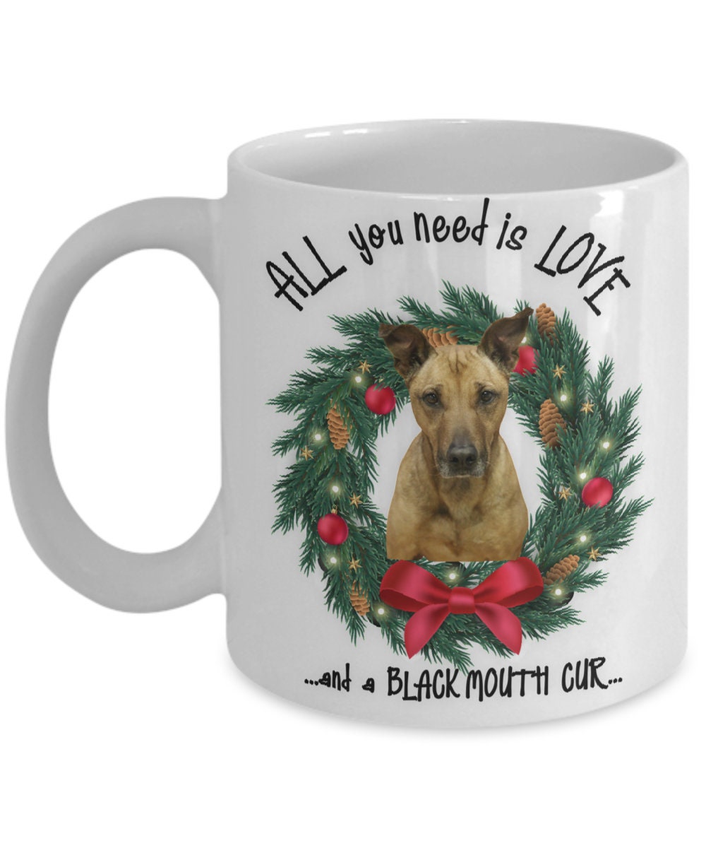 All You Need Is Love and a Black Mouth Cur Wreath Mug