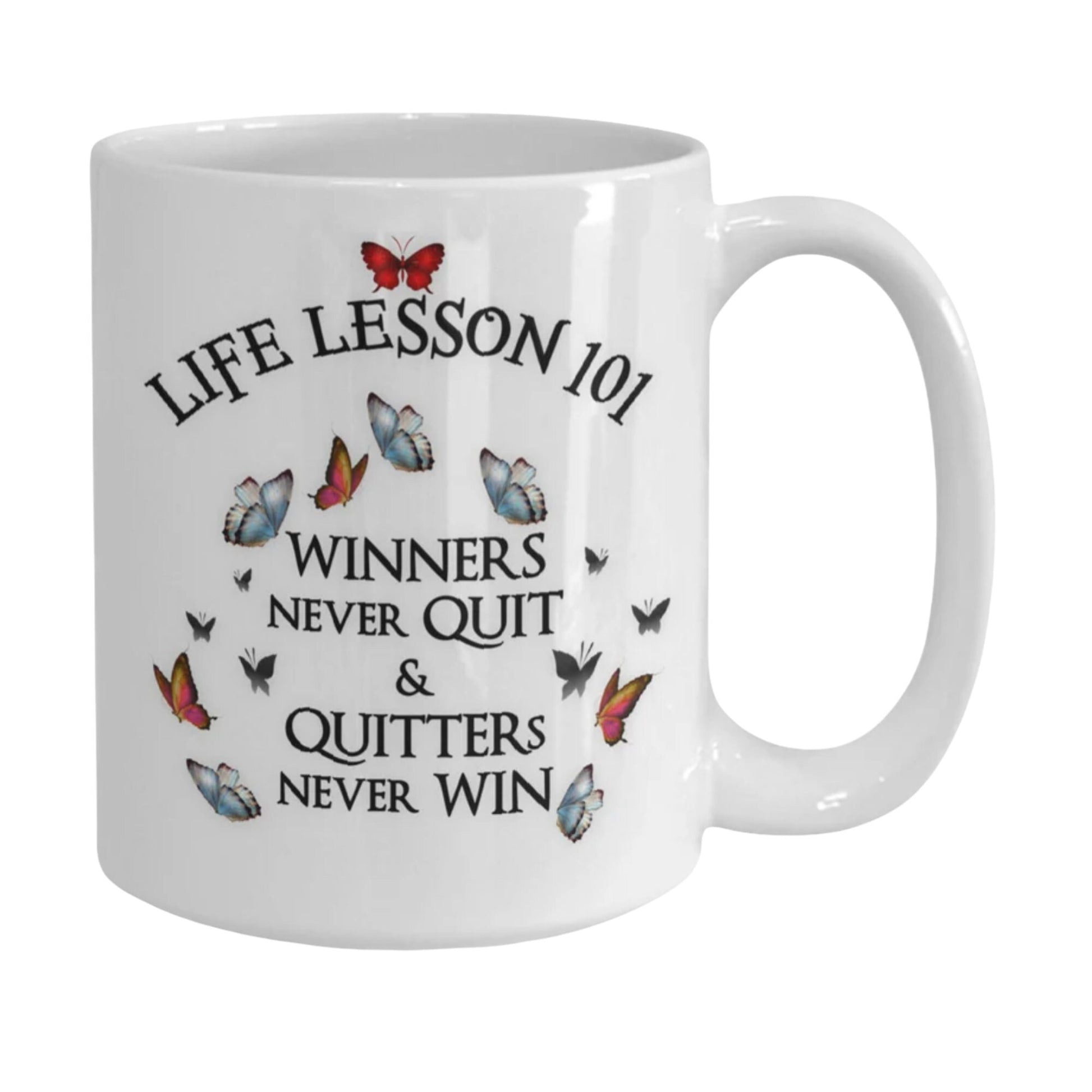 Life Lesson 101 Daughter Mug Winners Never Quit Gift Mug