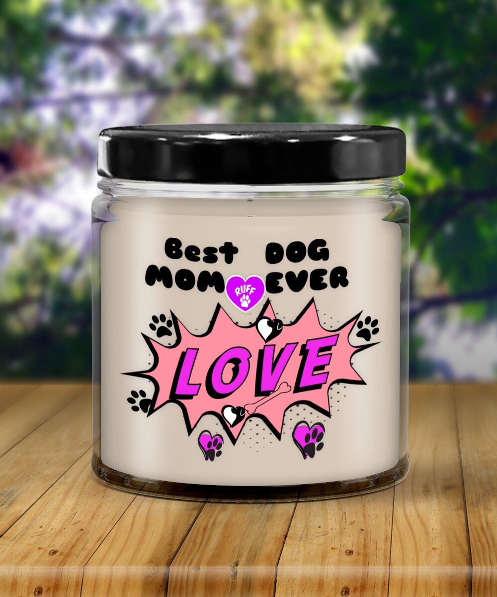 Best Dog Mom Ever Candle Gift for Dog Lovers