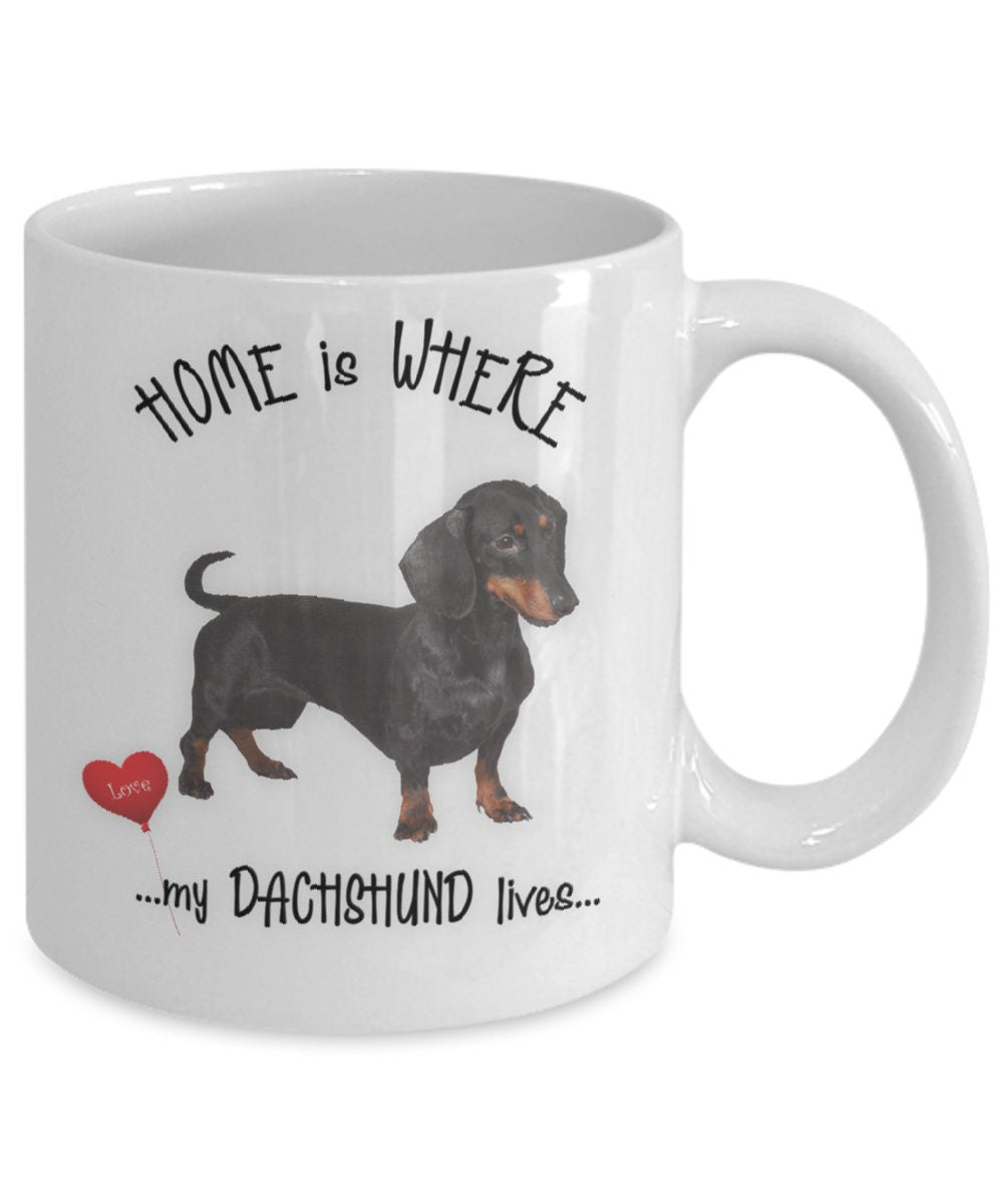 Home Is Where My Dachshund Lives Coffee Mug Gift