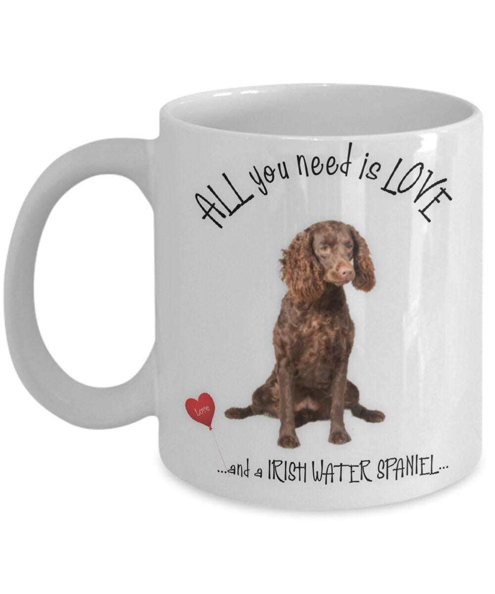 All You Need Is Love Irish Water Spaniel Tea Mug Gift