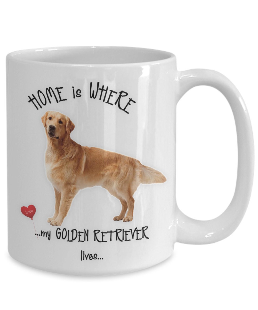 Home Is Where My Golden Retriever Lives Coffee Mug Gift