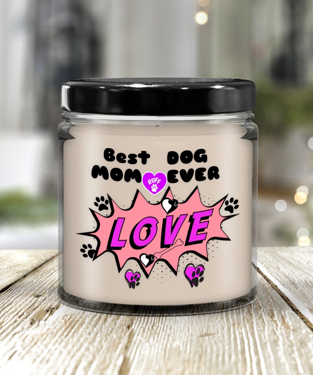Best Dog Mom Ever Candle Gift for Dog Lovers