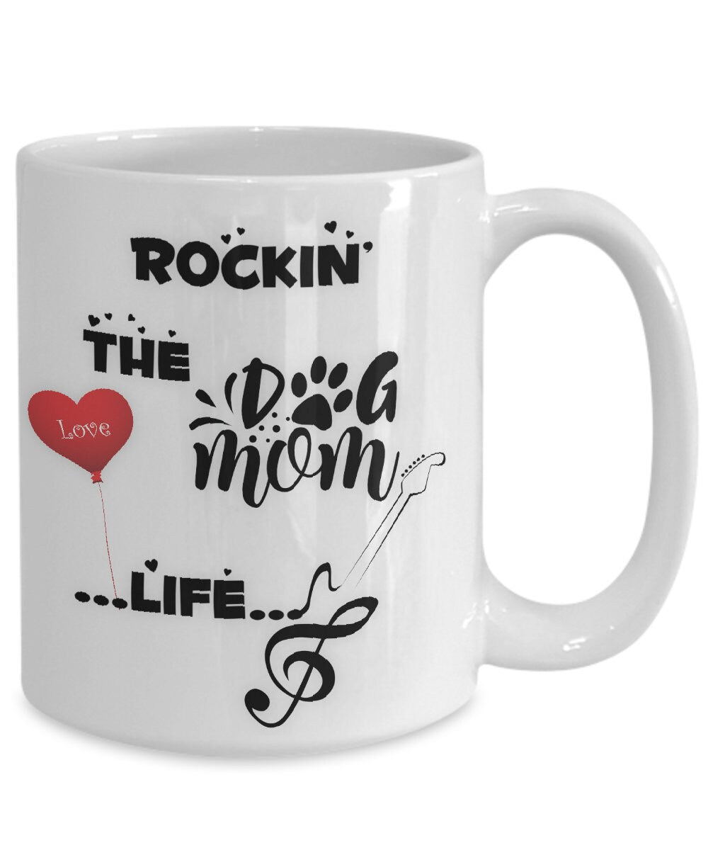 Rocking the Dog Mom Life Mug Perfect Gift for Dog Lovers