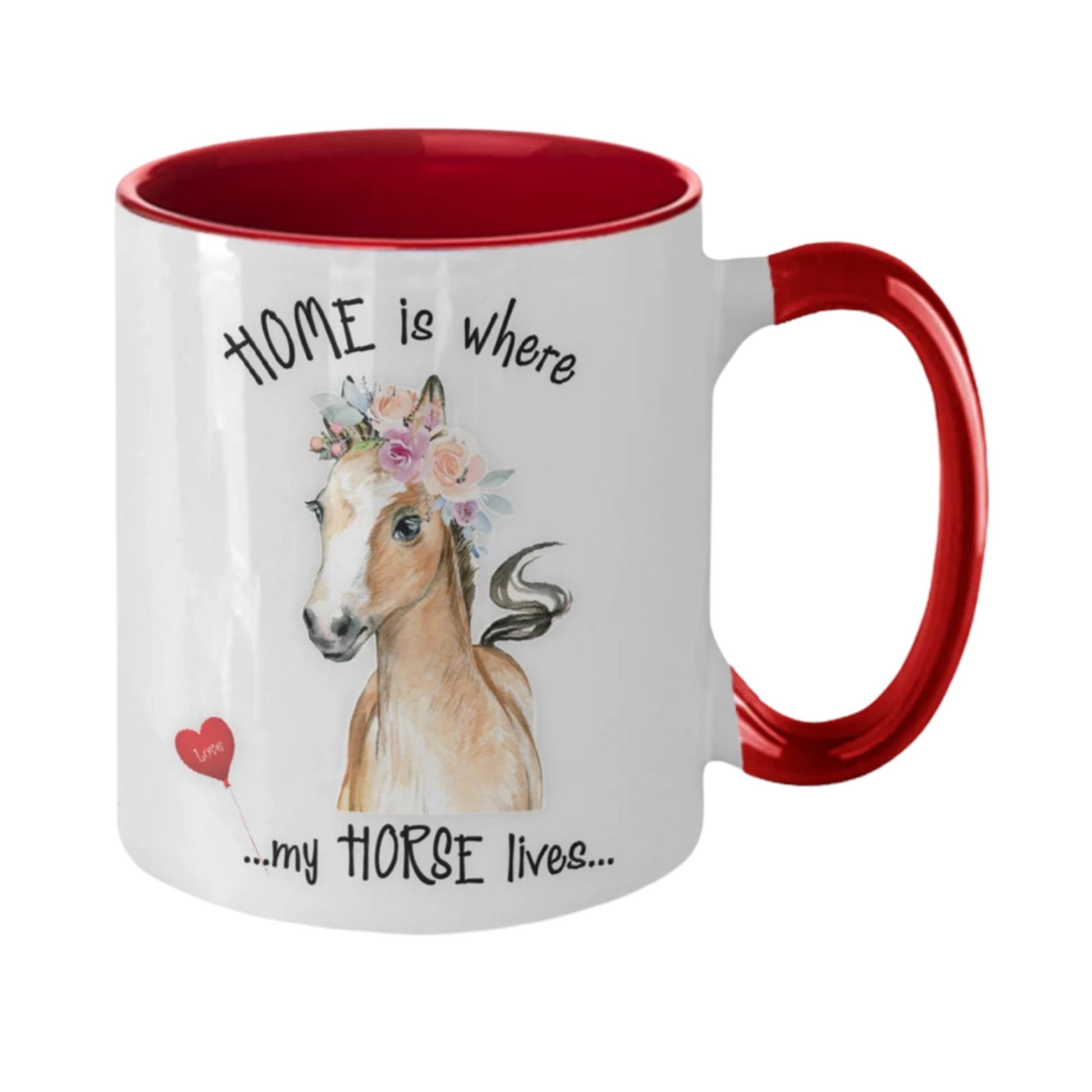 Home Is Where My Horse Lives Ceramic Coffee Mug Gift
