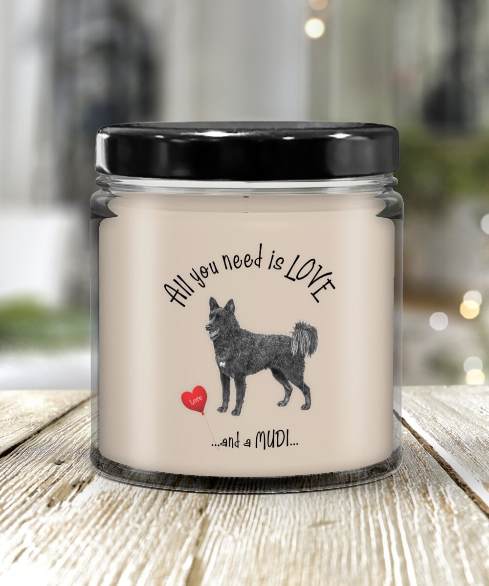 Mudi Dog Candle Gift All You Need Is Love and a Mudi