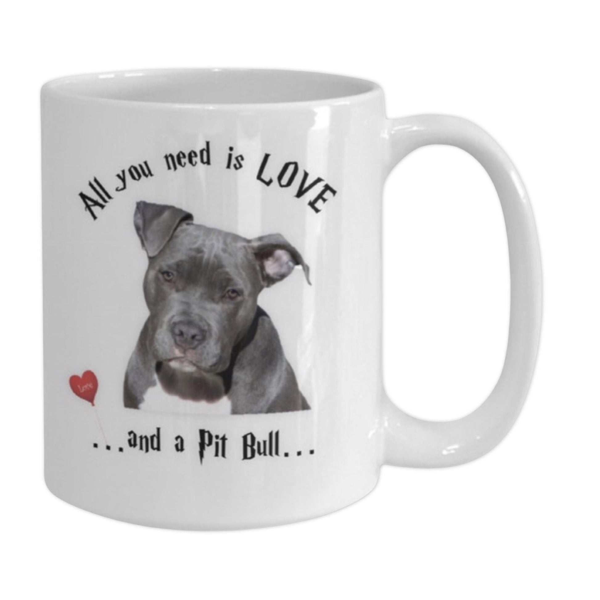 All you need is a Pit Bull coffee mug for dog lovers