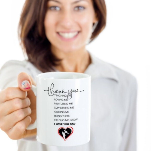 Life quote mug for Dad with thank you message and love design