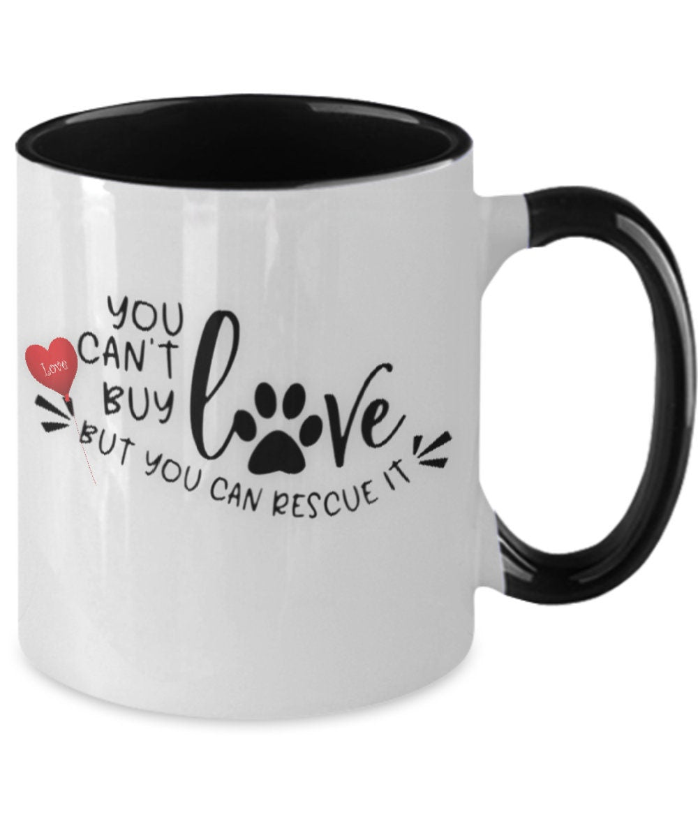 You cant buy love dog mug the perfect rescue dog gift