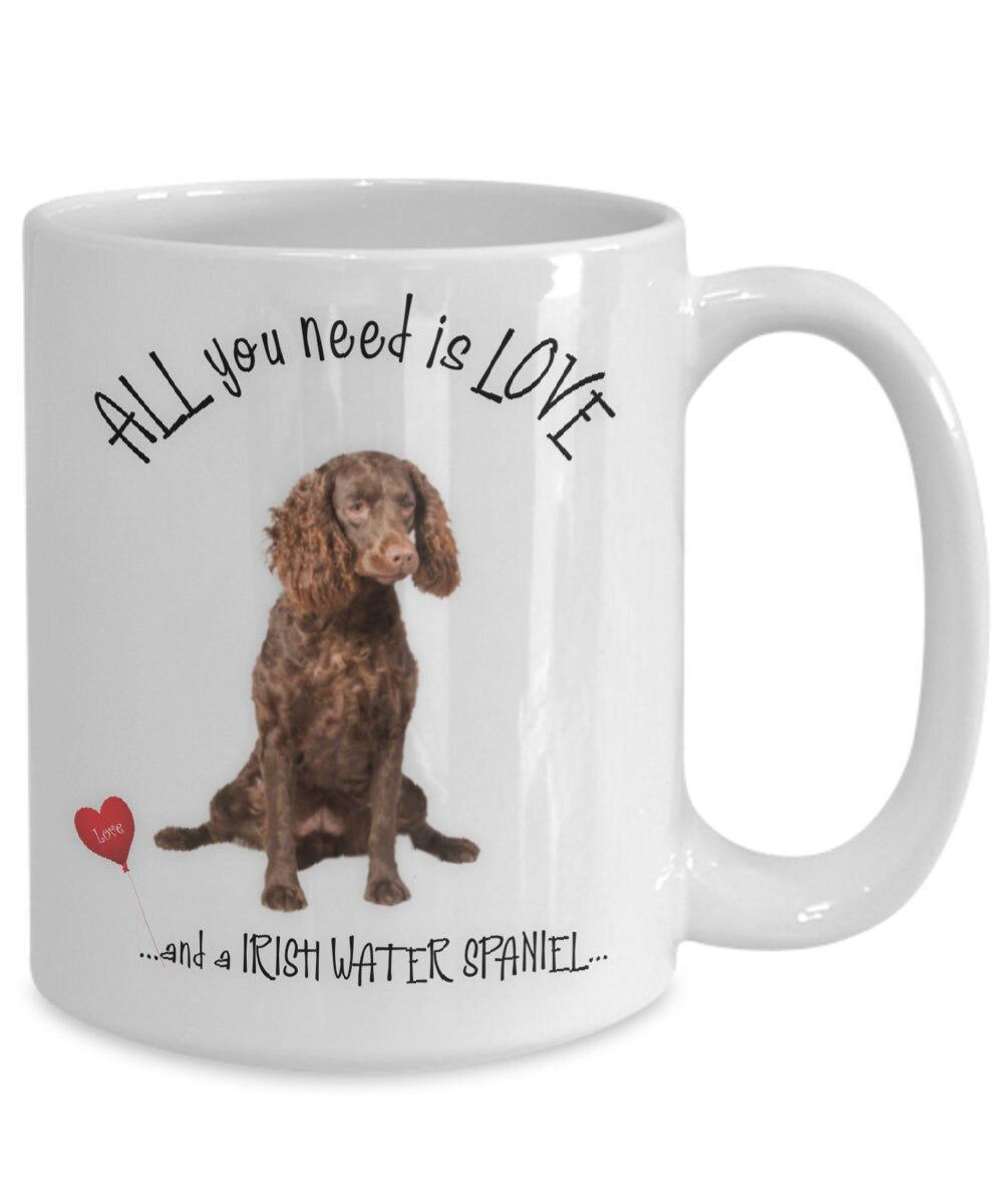 All You Need Is Love Irish Water Spaniel Tea Mug Gift