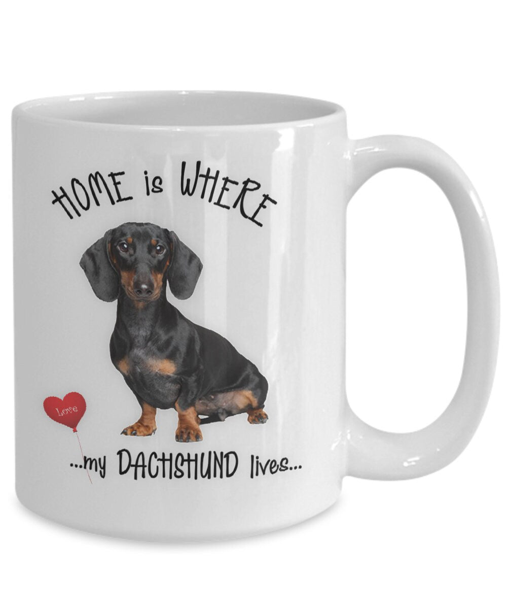 Home Is Where My Dachshund Lives Gift Coffee Mug