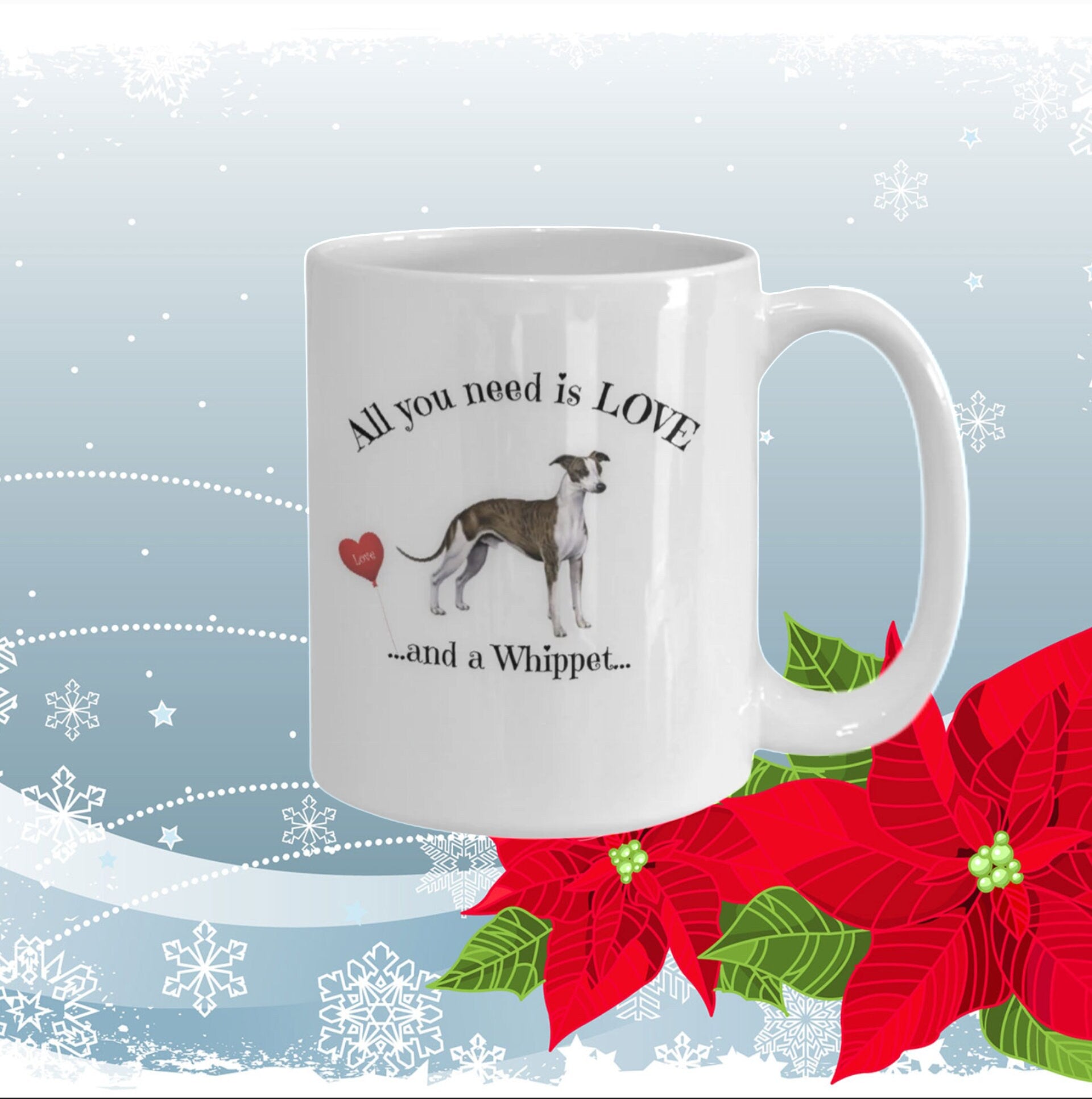 All you need is love and a Whippet coffee mug